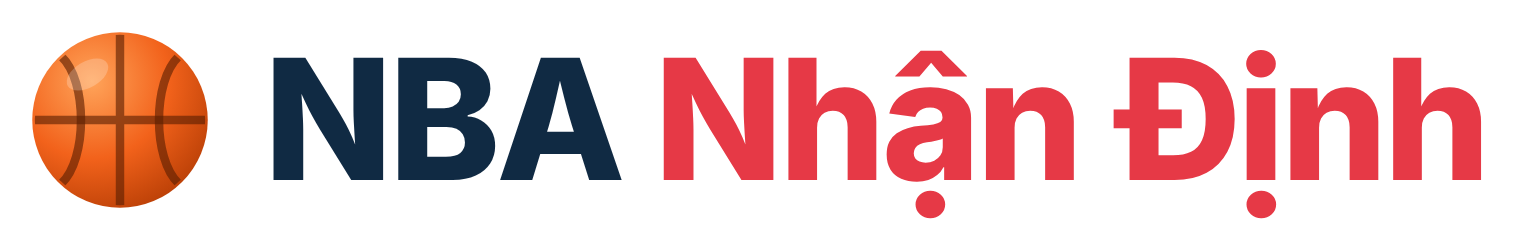 NBA Nhận Định